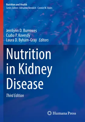 Odżywianie w chorobach nerek - Nutrition in Kidney Disease