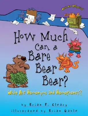 Ile może znieść niedźwiedź? Czym są homonimy i homofony? - How Much Can a Bare Bear Bear?: What Are Homonyms and Homophones?