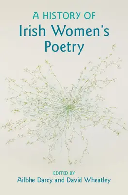 Historia irlandzkiej poezji kobiecej - A History of Irish Women's Poetry