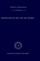 Heidegger o sztuce i dziełach sztuki - Heidegger on Art and Art Works