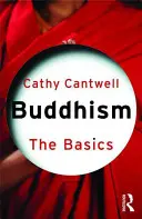 Buddyzm: Podstawy - Buddhism: The Basics