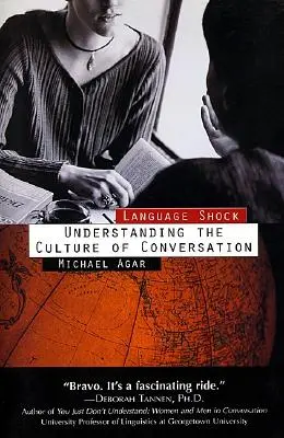 Szok językowy: Zrozumieć kulturę konwersacji - Language Shock: Understanding the Culture of Conversation