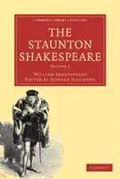 The Staunton Shakespeare: Tom 2 - The Staunton Shakespeare: Volume 2
