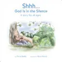 Bóg jest w ciszy - Shhh...God Is in the Silence