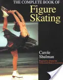 Kompletna książka o łyżwiarstwie figurowym - The Complete Book of Figure Skating