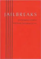 Jailbreaks: 99 kanadyjskich sonetów - Jailbreaks: 99 Canadian Sonnets