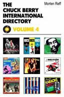 Międzynarodowy katalog Chucka Berry'ego - tom 4 - Chuck Berry International Directory - Volume 4