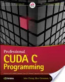 Profesjonalne programowanie w języku Cuda C - Professional Cuda C Programming