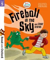 Czytaj z Oxfordem: Stage 5: Biff, Chip and Kipper: Ognista kula na niebie i inne historie - Read with Oxford: Stage 5: Biff, Chip and Kipper: Fireball in the Sky and Other Stories