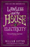 Lawless i Dom Elektryczności: Lawless 3 - Lawless and the House of Electricity: Lawless 3