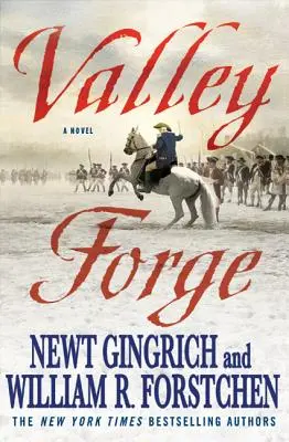 Valley Forge: George Washington i tygiel zwycięstwa - Valley Forge: George Washington and the Crucible of Victory