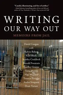 Writing Our Way Out: Wspomnienia z więzienia - Writing Our Way Out: Memoirs from Jail