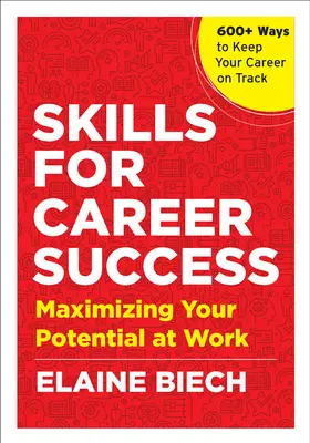 Skills for Career Success: Maksymalizacja potencjału w pracy - Skills for Career Success: Maximizing Your Potential at Work