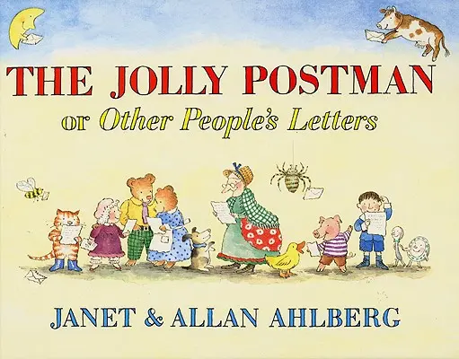 Wesoły listonosz: albo listy innych ludzi - The Jolly Postman: Or Other People's Letters