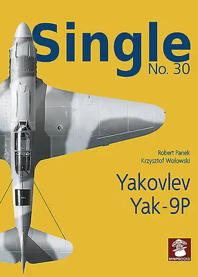 Jakowlew Jak-9p - Yakovlev Yak-9p