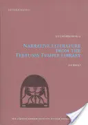 Literatura narracyjna z Biblioteki Świątyni Tebtunis, tom 10 - Narrative Literature from the Tebtunis Temple Library, Volume 10