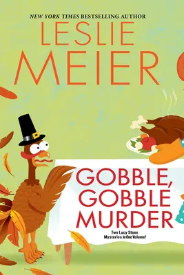 Gobble, Gobble Morderstwo - Gobble, Gobble Murder