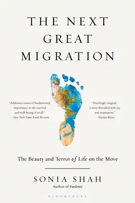 Następna wielka migracja: Piękno i groza życia w ruchu - The Next Great Migration: The Beauty and Terror of Life on the Move