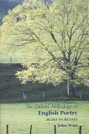 Oksfordzka antologia poezji angielskiej: Tom II: Blake to Heaney - The Oxford Anthology of English Poetry: Volume II: Blake to Heaney