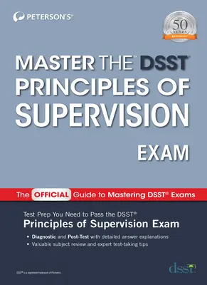 Opanuj zasady nadzoru Dsst - Master the Dsst Principles of Supervision