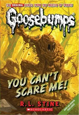 Nie możesz mnie przestraszyć! (Classic Goosebumps #17), 17 - You Can't Scare Me! (Classic Goosebumps #17), 17