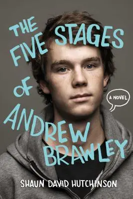 Pięć etapów Andrew Brawleya - The Five Stages of Andrew Brawley