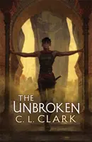 Niezłomny - Magia Zagubionych, Księga 1 - The Unbroken - Magic of the Lost, Book 1
