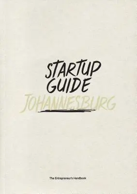 Przewodnik dla startupów Johannesburg - Startup Guide Johannesburg