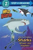 Dzikie stworzenia morskie: Rekiny, wieloryby i delfiny! (Dzikie Kraty) - Wild Sea Creatures: Sharks, Whales and Dolphins! (Wild Kratts)