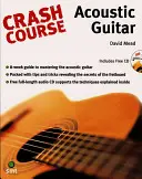 Crash Course - Gitara akustyczna - Crash Course - Acoustic Guitar