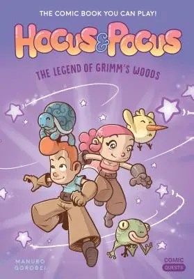 Hocus & Pocus: Legenda Grimm's Woods: Komiks, w który możesz zagrać - Hocus & Pocus: The Legend of Grimm's Woods: The Comic Book You Can Play