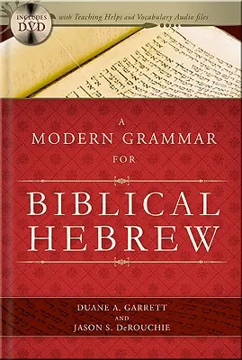 Nowoczesna gramatyka biblijnego języka hebrajskiego [z CDROM] - A Modern Grammar for Biblical Hebrew [With CDROM]