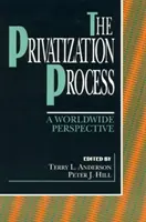 Proces prywatyzacji: Perspektywa ogólnoświatowa - The Privatization Process: A Worldwide Perspective