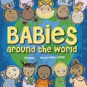 Niemowlęta na całym świecie - Babies Around the World