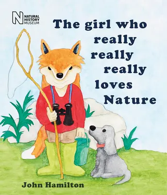 Dziewczyna, która naprawdę kocha naturę - The Girl Who Really Really Really Loves Nature