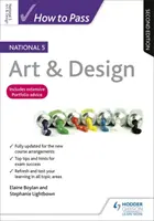 Jak zdać egzamin National 5 Art & Design, wydanie drugie - How to Pass National 5 Art & Design, Second Edition