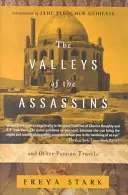 Doliny Zabójców: I inne perskie podróże - The Valleys of the Assassins: And Other Persian Travels