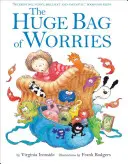 Ogromny worek zmartwień - Huge Bag of Worries