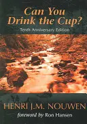 Czy możesz pić kielich? - Can You Drink the Cup?: