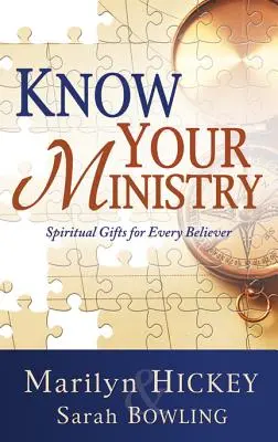 Poznaj swoją służbę: Duchowe dary dla każdego wierzącego - Know Your Ministry: Spiritual Gifts for Every Believer