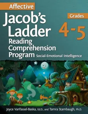 Affective Jacob's Ladder Program do nauki czytania ze zrozumieniem: Klasy 4-5 - Affective Jacob's Ladder Reading Comprehension Program: Grades 4-5