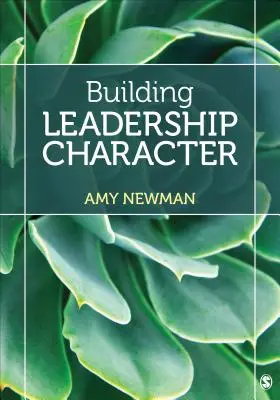 Budowanie charakteru lidera - Building Leadership Character