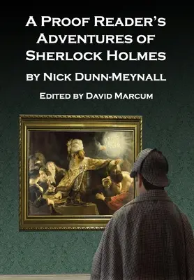 Przygody Sherlocka Holmesa w wersji papierowej - A Proof Reader's Adventures of Sherlock Holmes