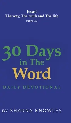 30 dni w Słowie: Codzienne nabożeństwo - 30 Days in the Word: Daily Devotional