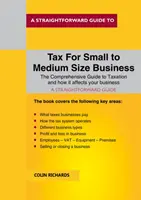 Podatki dla małych i średnich firm - wydanie poprawione 2019/2020 - Tax For Small To Medium Size Business - Revisted Edition 2019/2020