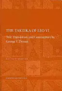 Taktika Leona VI - The Taktika of Leo VI