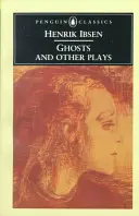 Duchy i inne sztuki - Ghosts and Other Plays