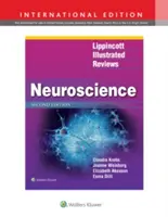 Lippincott Illustrated Reviews: Neuronauka - Lippincott Illustrated Reviews: Neuroscience