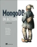 Mongodb w akcji: Obejmuje Mongodb w wersji 3.0 - Mongodb in Action: Covers Mongodb Version 3.0