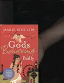 Bogowie źle się zachowują - Gods Behaving Badly